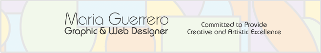 Banner displays the background image of nested geometrical shapes and reads: Maria Guerrero, Graphic and Web Designer. Committed to Provide Creative and Artistic Excellence
